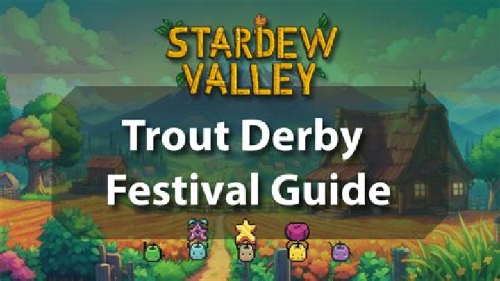 Discovering the Thrills of the Trout Derby in Stardew Valley