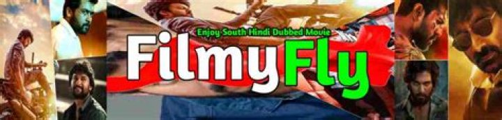 FilmyFly Net South Hindi Dubbed: Your Ultimate Guide to Entertainment