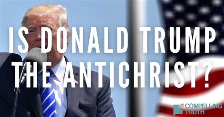 Is Donald Trump the Antichrist? Unpacking the Controversy and Facts