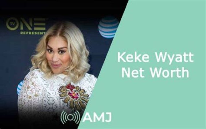 Keke Wyatt Net Worth: A Deep Dive Into Her Wealth and Success